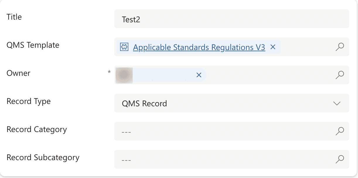 A record form with the Title, QMS Template, Owner, and Record Type fields completed.