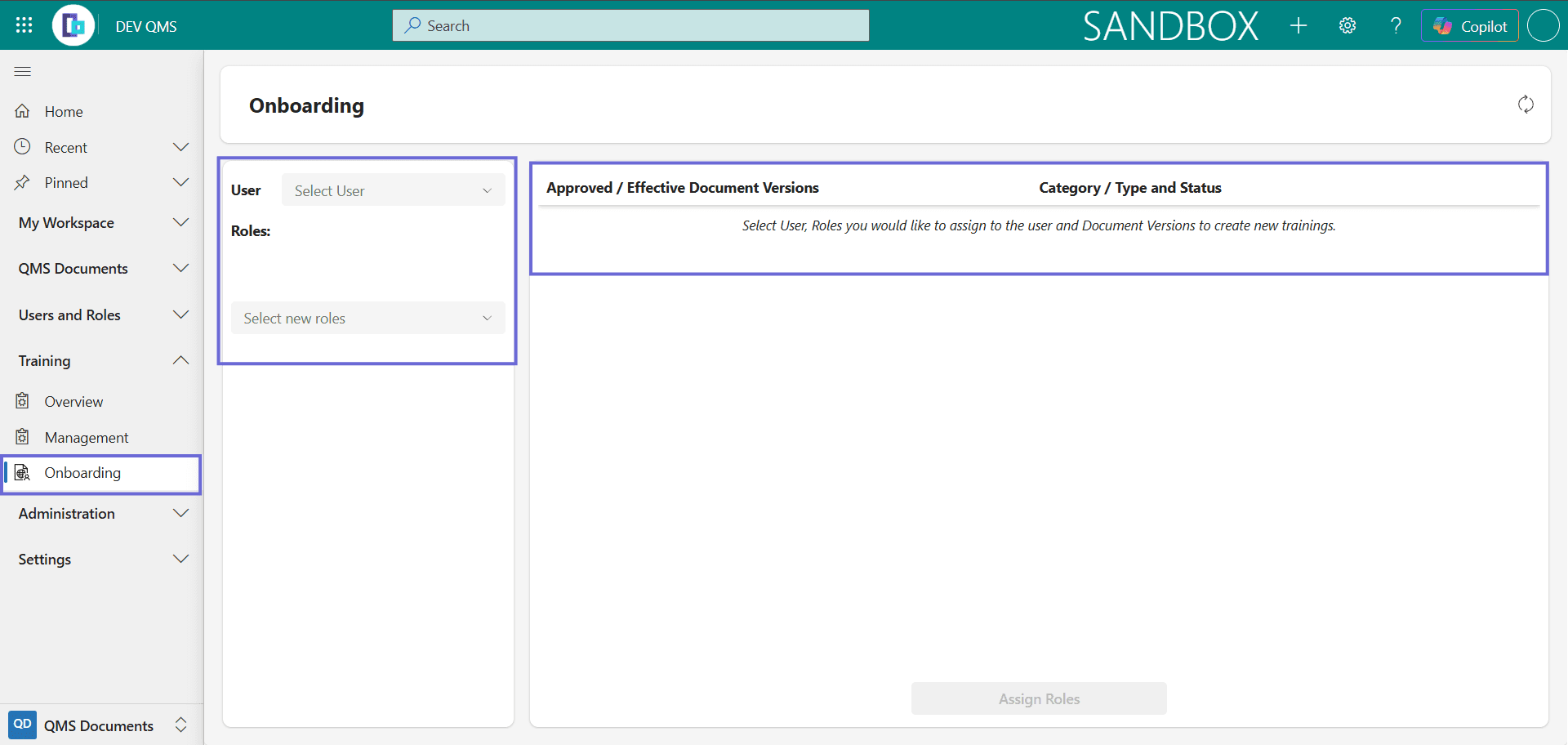 The Onboarding screen, with a left panel for the User, Current User Roles and Assign new roles to user, and a right panel listing the user's Approved and Effective Document Versions grouped by document with selection checkboxes.