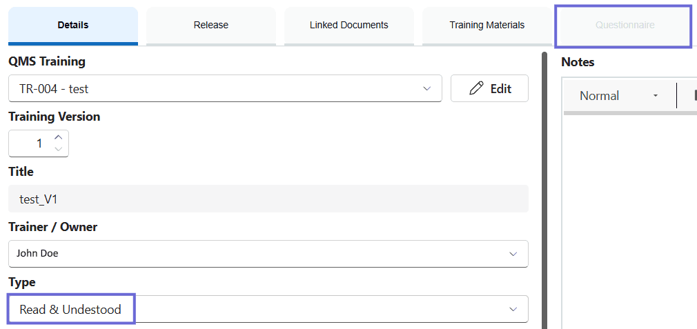 A training version's Details tab with Type set to Read & Understood, showing the Questionnaire tab greyed out.
