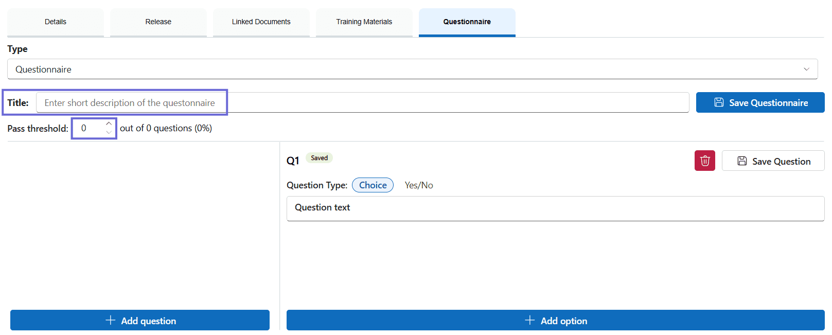 The Questionnaire tab, showing the Type and Title fields, the Pass threshold control, the question list on the left, the question editor on the right, and Add question and Save Questionnaire buttons.